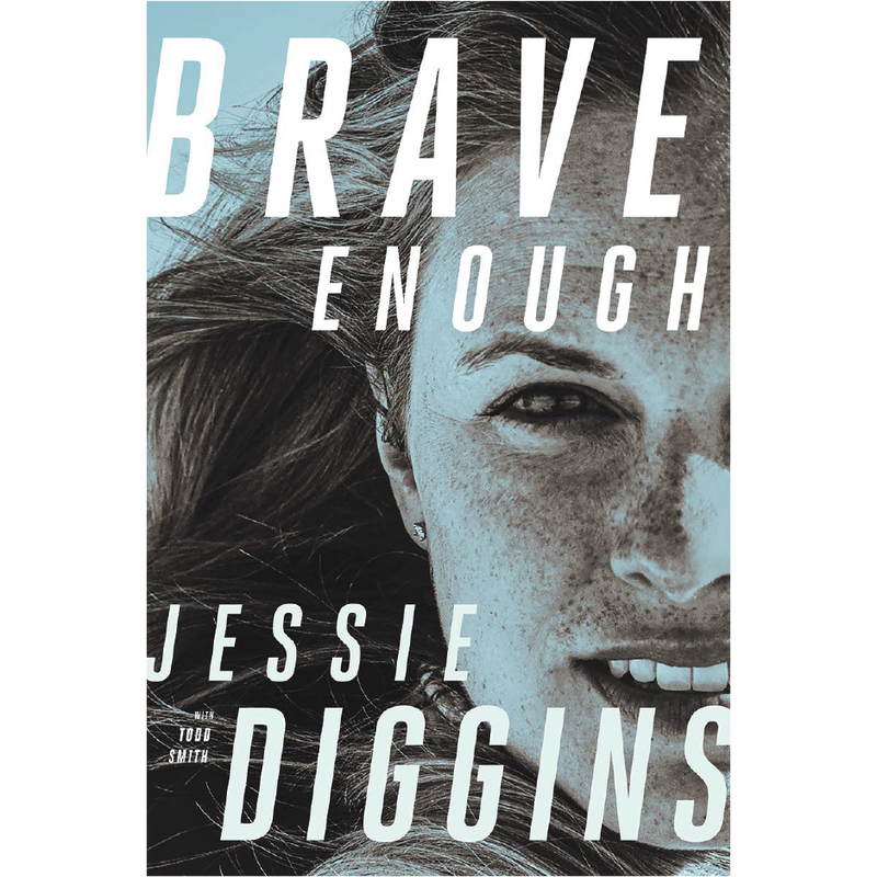 Image of a book cover. Female face. Book titled "Brave Enough" by authors Jessie Diggins and Todd Smith.