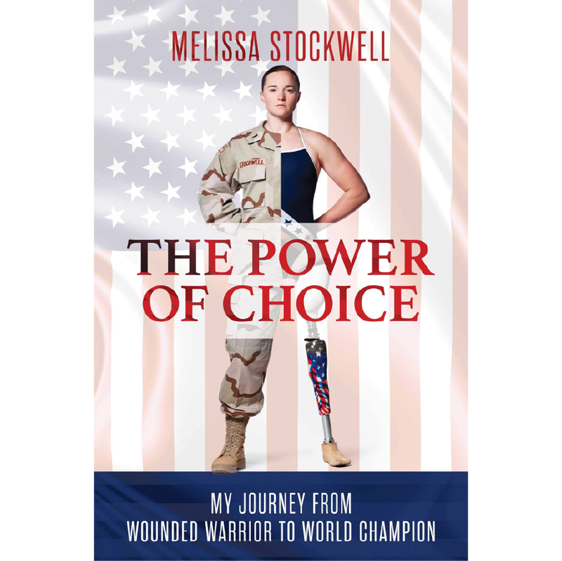 Image of a book cover. Female standing strong with an American flag in the background. The woman is wearing a military uniform covering the left side of her body and a swimsuit covering the right side showing her lost limb. Book titled "The Power of Choice: My Journey from Wounded Warrior to World Champion" by author Melissa Stockwell.